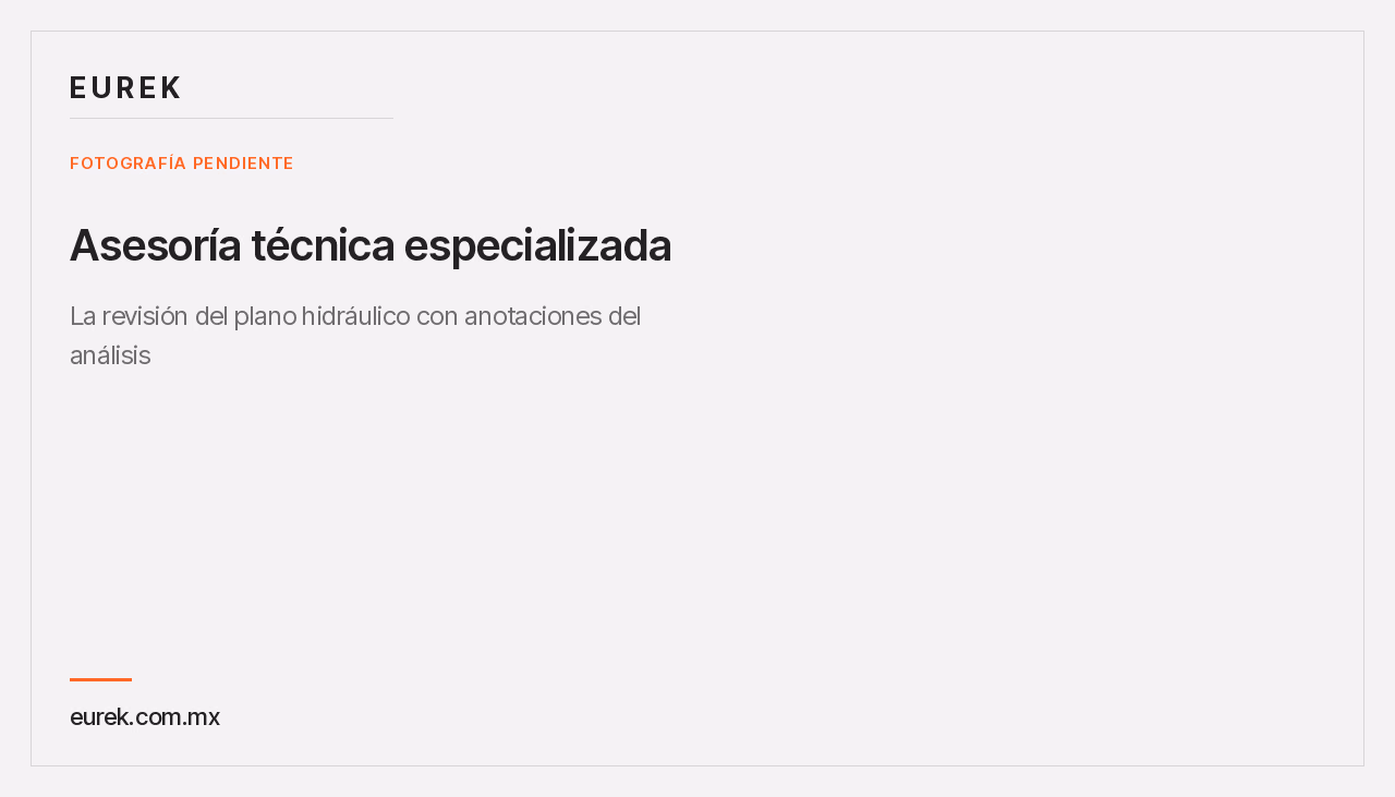 Espacio reservado para la fotografía de la revisión del plano hidráulico con anotaciones del análisis