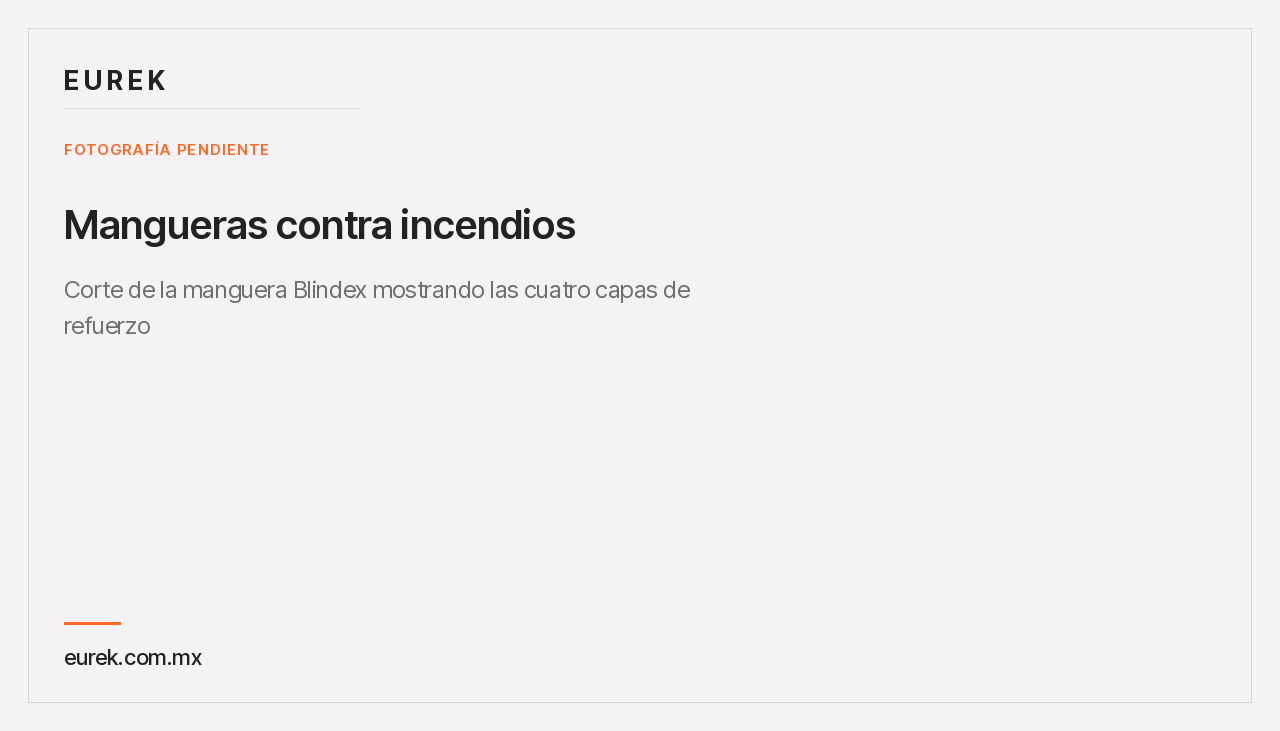 Espacio reservado para la fotografía del corte de la manguera Blindex mostrando las cuatro capas de refuerzo