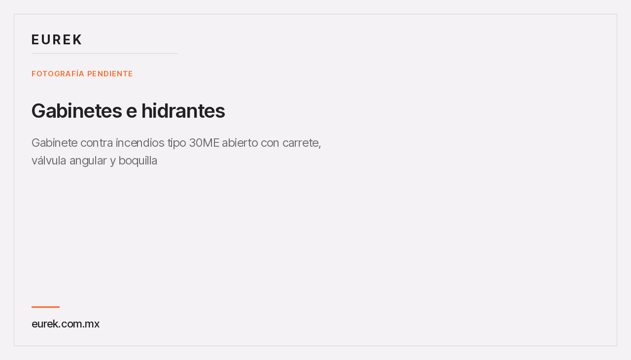 Gabinete contra incendios tipo 30ME abierto con carrete, válvula angular y boquilla