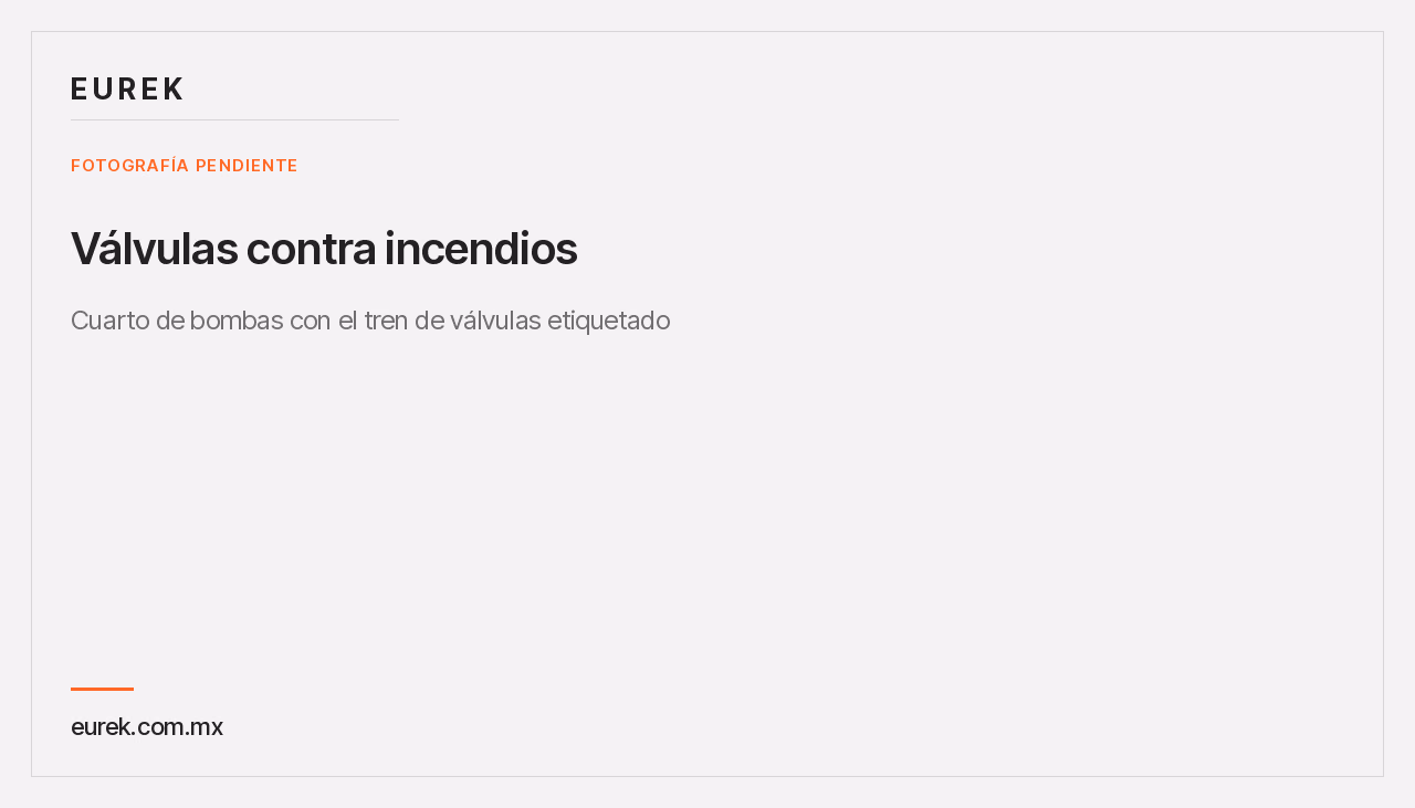 Espacio reservado para la fotografía del cuarto de bombas con el tren de válvulas etiquetado