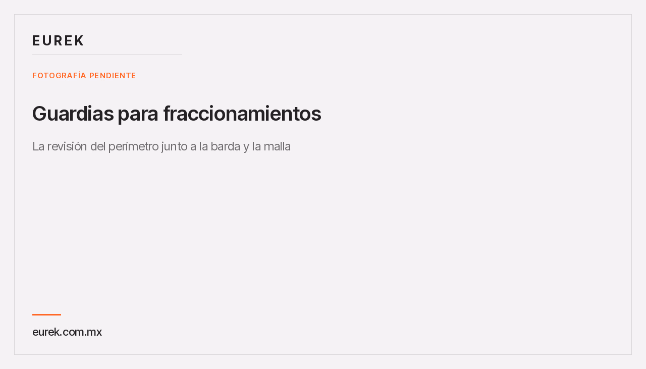 Espacio reservado para la fotografía de la revisión del perímetro junto a la barda y la malla